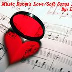 The Music Room's Love/Soft Songs Mix - Feat. Various Artists (Mixed By:DOC 08.08.11)