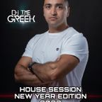 DJ-THE GREEK @ HOUSE SESSION "NEW YEAR EDITION 2022"