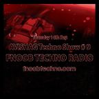 AVISHAG TECHNO SHOW # 9 - Fnoob Techno Radio-14.9.17
