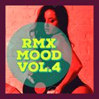 RMX MOOD VOL.4