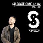 Crate Gang Radio Ep. 192: DJ Sway