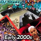 DJ Steezy Hip Hop Series: vol 5