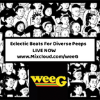 weeG Live! - Eclectic Beats For Diverse Peeps - October 2021