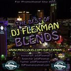 THE BEST OF DJ FLEXMAN BLENDS PT. 4