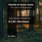 F0010 Special Guest Mix by DJ Mr Marceaux Founder DEEPINSIDE