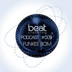 Be:at Clothing Podcast 009 by Funkee Bom