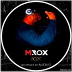 M.ROX 2k20 @ compiled and mixed by ALIEN G