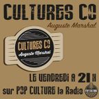Culturesco, Radio Show présenté par Auguste Marshal - Episode 8