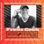 Frenz Cook #006 / Dj Resident OnlyForPromo on Mixcloud