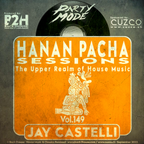 B2H & CUZCO Pres HANAN PACHA - The Upper Realm of House Music - Vol.149 SEPTEMBER 2022