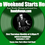 Now That's What I Call Vinyl - The Weekend Starts Here #63 - 09/02/2021  - (Vinyl Live)