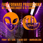 Fast Forward Productions w/ Ida Engelhardt & DJ Camov // 11.10.19