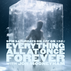 Everything All at Once Forever #453 - 20JAN2024