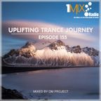 OM Project - Uplifting Trance Journey #155 [1Mix Radio]