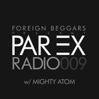 Nonames Presents Par Excellence Radio Episode 9 w/ Mighty Atom