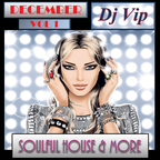 Soulful House & More December 2019 Vol 1