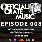 Episode 008 - Official Crate Music Radio - June 13, 2017