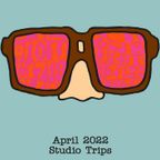 Spectacles - April 2022: Studio Trips