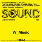 InSound with W Music @ ZODIAC 29.01.19