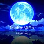Mother Moon in Yoron  (月酔祭りEdition)