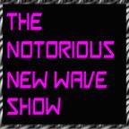 The Notorious New Wave Show - Show #128 - April 28, 2018 - Host Gina Achord