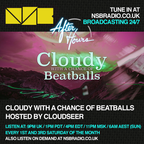 Cloudy With A Chance Of Beatballs AFTERHOURS 017 @ NSBRADIO (2019-05-04)