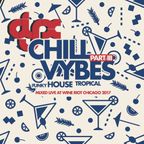 DJ-X Chill Vybes Part III