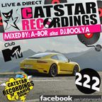 CATSTAR RECORDINGS RADIO SHOW 222