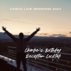 Charlie´s Birthday Reception Cocktail / Tribute to Life and Love