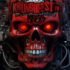 KRRUNCHFest IV - Extended Mentaldecay Mix