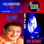 VIK BENNO & DJ VIP B2B on HOUSE FUSION RADIO