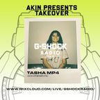 G-Shock Radio - AKIN Takeover - Tasha MP4 - 26/11