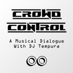Crowd Control #3 feat. Magupi | Powered by Camaleão