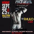 DJ PAULO LIVE @ FOLSOM SF 2023 (Nocturnal Extreme) Sleaze-Bigroom-Circuit