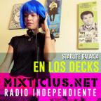 Sabor a Mix - En Los Decks de Radio Mixticius: StarliteGalaxia - 29/07/2016