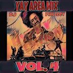 YAY AREA MIX (HYPHY EDITION) Vol. 4