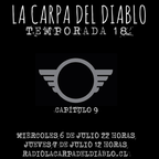 LA CARPA DEL DIABLO - TEMP 18 - CAP 9