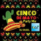 DJ EkSeL - Cinco De Mayo (2020)
