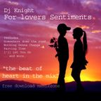 DJ Knight For Lovers Sentiments
