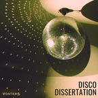 Disco Dissertation