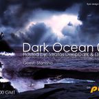 Dark Ocean 018 Mix By Stratos DeepDark & Dj Duma @Pure Fm