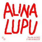 Good Times Bad Times with Alina Lupu