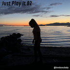 Just Play It 02