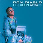 Don Diablo's Hexagon Radio: Episode 398
