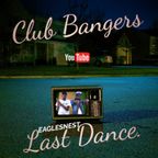 CLUB BANGERS LIVE EAGLESTNEST LAST DANCE - DJ JOMBA ft MC MIDO