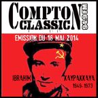 Compton Classic - Emission du 18 Mai 2014