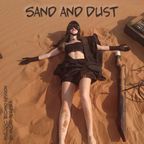 Sand & Dust