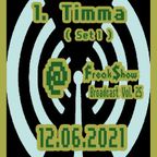 Timma (Set 1) - Live at FreakShow Broadcast Vol. 25 (12.06.2021 @ Mixlr)