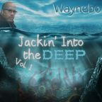 Jackin' Into The Deep Vol. 1 [Side B]
