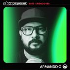 ARMANDD G | Stereo Productions Podcast 469